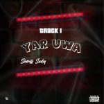 Sheriff Sadiq – Yar Uwa