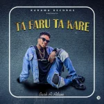 Bash A. Adam – TAFARU TA KARE