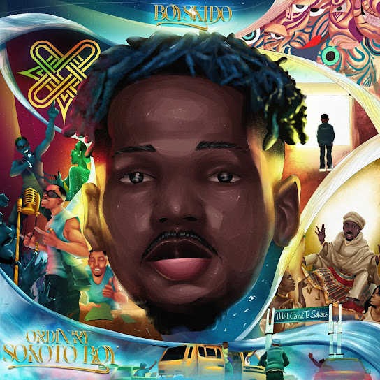 Boyskido – Ordinary Sokoto Boy Album EP