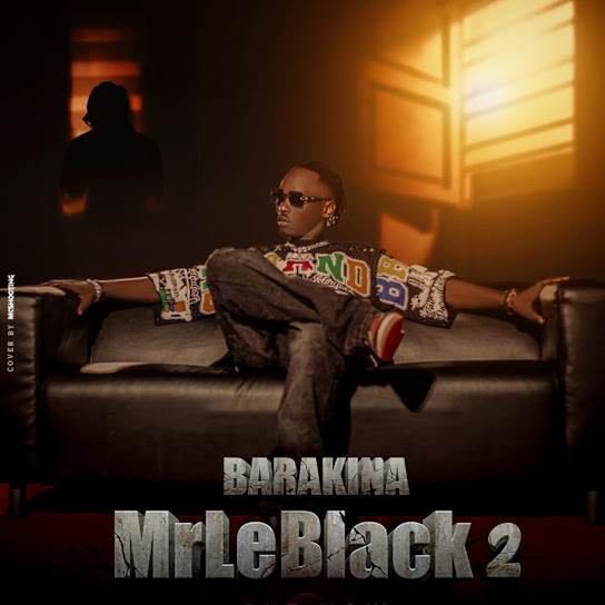 Barakina - MrLeBlack 2 ft. Ghettovi