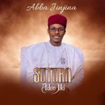 Abba Jinjina – Sutura Adon Jiki