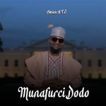 Aminu A.T.O – Munafurci Dodo