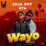Sojaboy – Wayo Ft. NT4