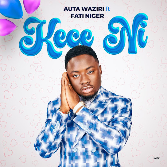 Auta Waziri - Kece Ni