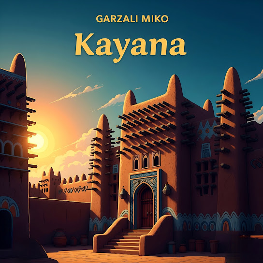 Garzali Miko - Kaya Na