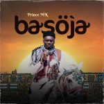 Prince Mk Baagi – Basoja