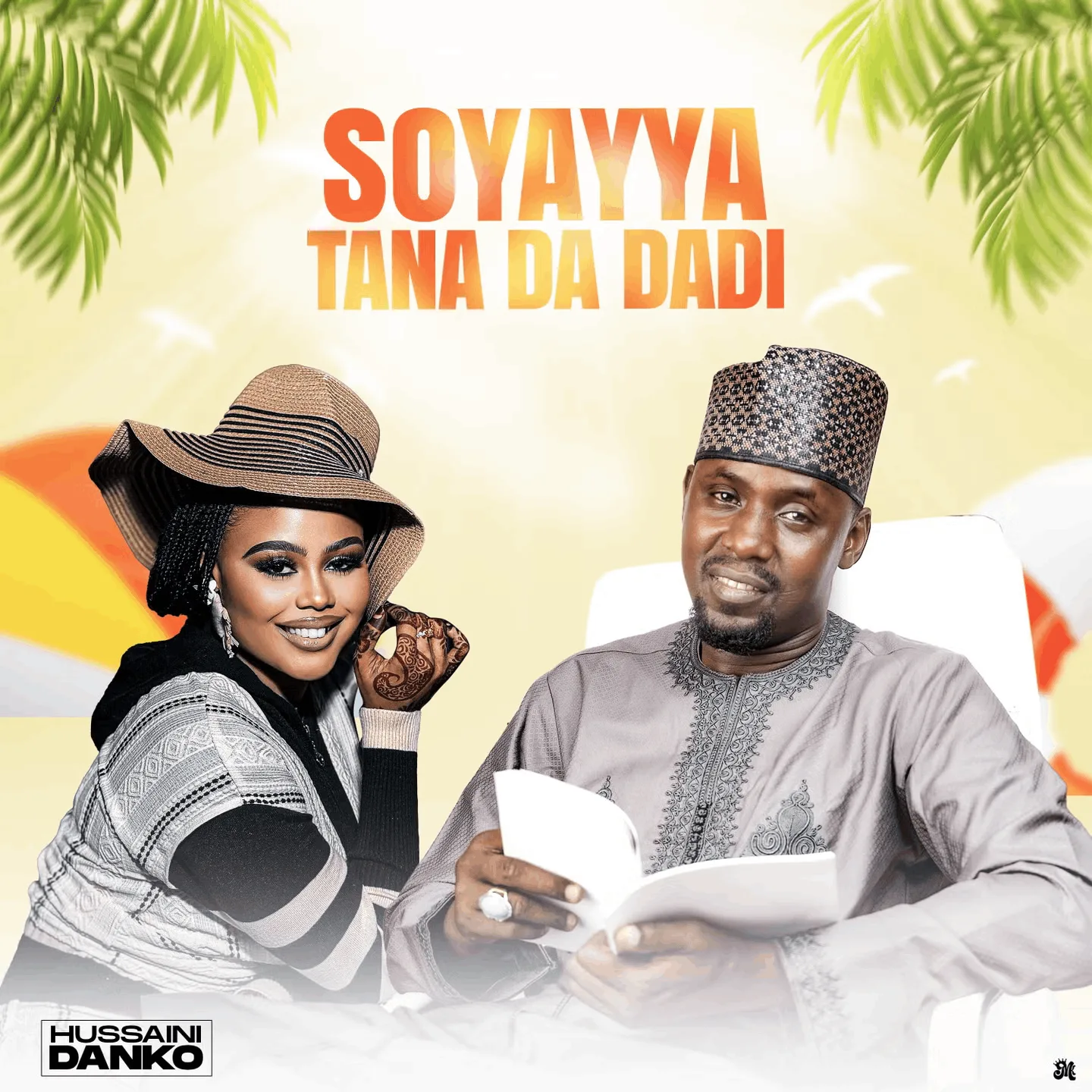 Hussaini Danko – Soyayya Tana Da Dadi