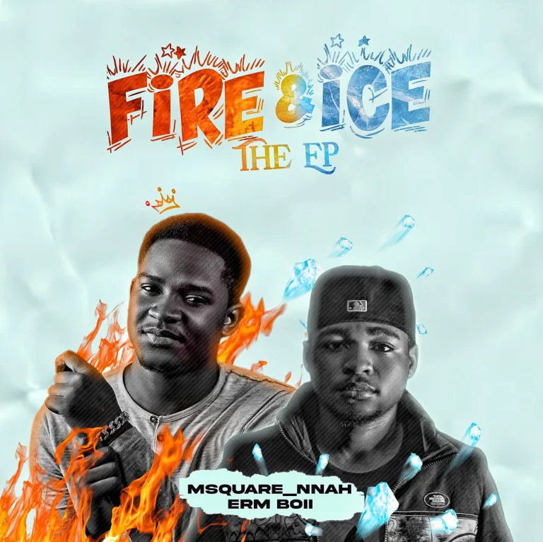 Msquare Nnah – Fire & Ice EP