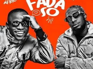 Sukzyafrica – Fada So Ft. Dj Ab