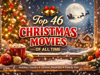 Top 46 Christmas Movies of all time