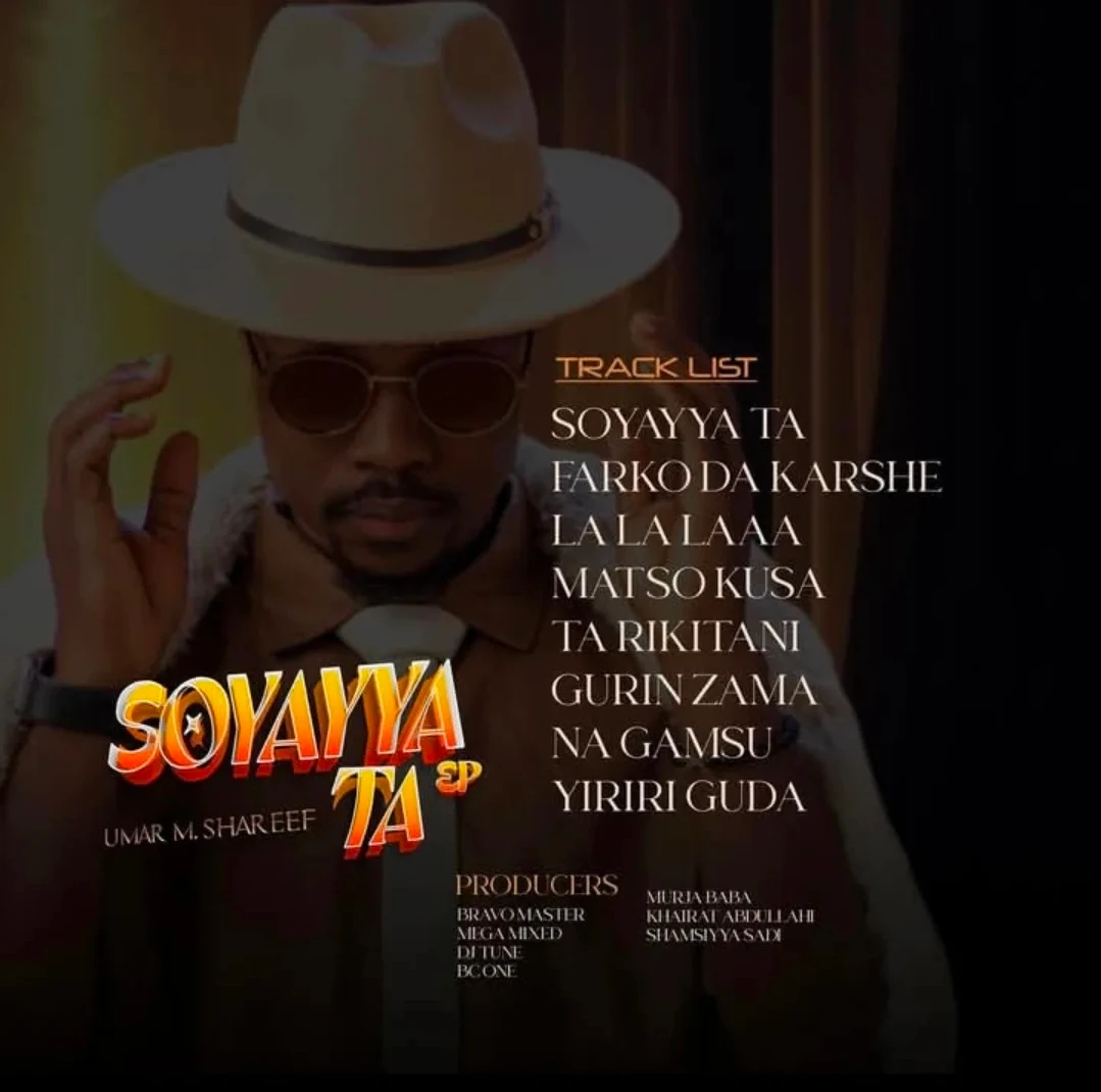 Umar M Shareef – Soyayya Ta EP