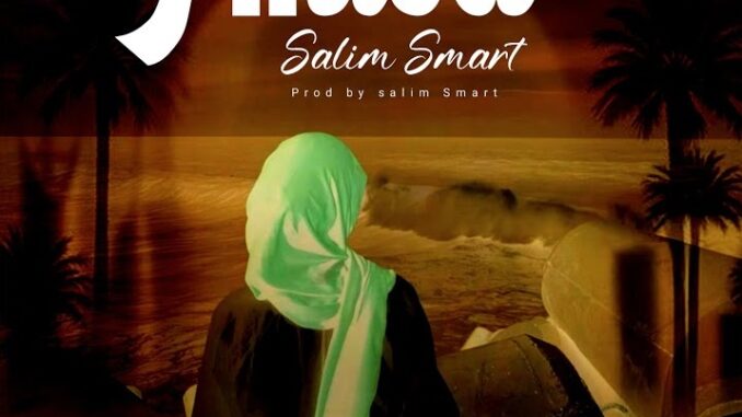 Salim Smart – Anisa Ft. Shamsiyya Sadi