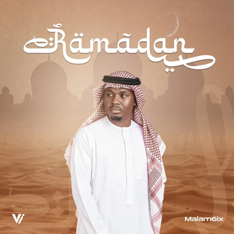 Malam6ix – Ramadan