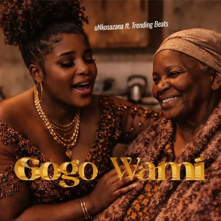 uNkosazana – Gogo Wami Ft. Master KG &. Trending Beats