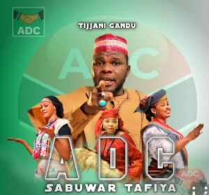 Tijjani Gandu – ADC Sabuwar Tafiya