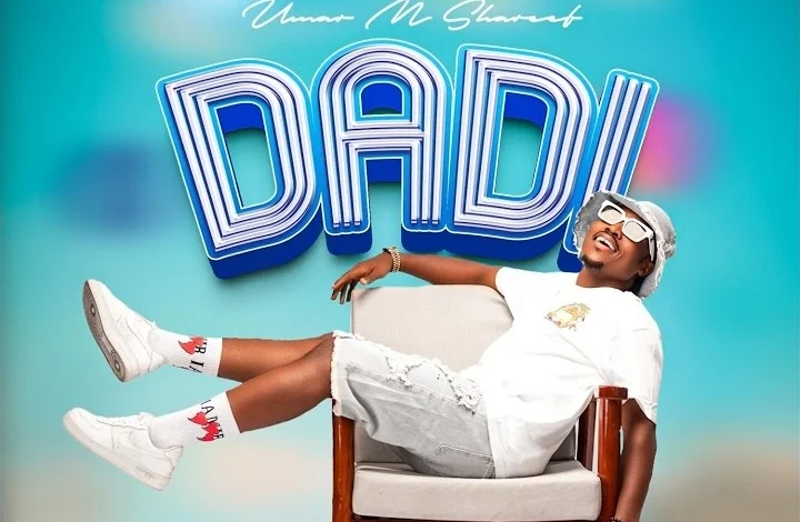 Umar M Shareef – Dadi