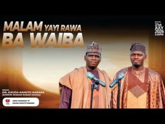 Dauda Kahutu Rarara - Malam Yayi Rawa ba Waiva